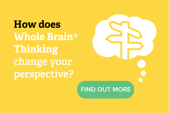 How does Whole Brain Thinking change your perspective?