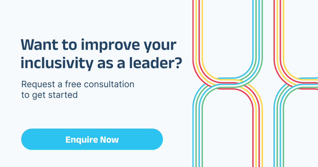 Click here to request a free consultation to become a more inclusive leader